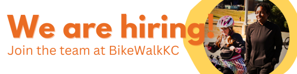 We are hiring! Join the team at BikeWalkKC